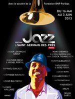 Festival Jazz à Saint-Germain-des-Prés Paris du 16 mai au 3 juin 2013